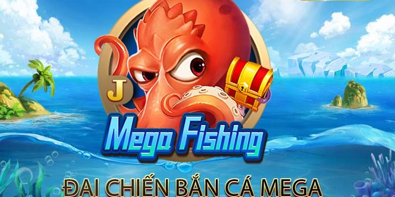 game-ban-ca-doi-thuong-fb88-Mega-Fishing.jpg